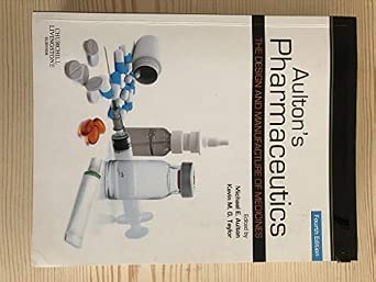 Aulton's Pharmaceutics: The Design and Manufacture of Medicines 4th Edition book cover