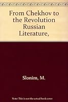 From Chekhov to the Revolution Russian Literature, 0195007042 Book Cover