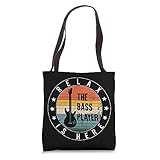 Relax The Bass Player Is Here Bass Guitar Bassist Musician Tote Bag