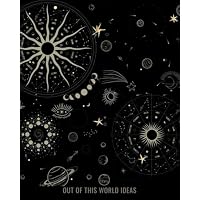 Out of this World Ideas Notebook | 8" x 10" Lined Notebook