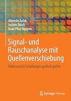Signal- Und Rauschanalyse Mit Quellenverschiebung: Elektronische Schaltungen Grafisch Gelost 3642540368 Book Cover