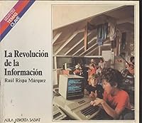 La revolución de la información 8434578999 Book Cover