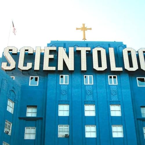 "SCIENTOLOGY EXPOSED: Inside the Billion-Dollar Mind Control Cult That Destroys Lives" Podcast Por  arte de portada