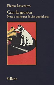 Paperback Con la musica. Note e storie per la vita quotidiana Book