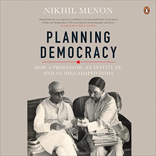 Planning Democracy by Nikhil Menon episode artwork
