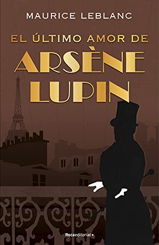 Portada de 21: El último amor de Arsène Lupin