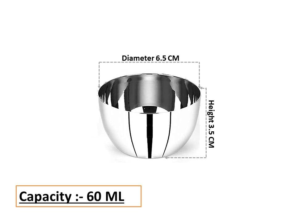 Kanshita's Rasoiware Stainless Steel Heavy Gauge Small Katori/Chatni Bowl- 60 ML (8 PCS) 1