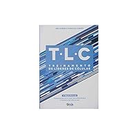 livro tlc treinamento de lideres de celulas abe huber e ivanildo gomes 8593575064 Book Cover