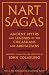 Nart Sagas: Ancient Myths and Legends of the Circassians and Abkhazians