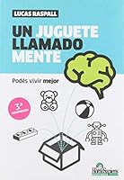Un Juguete Llamado Mente 9508089881 Book Cover