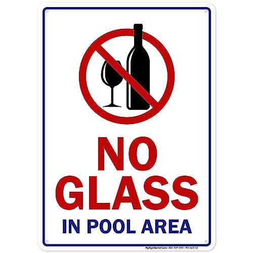 No Glass in Pool Area Pool Sign, 10x14 Inches, Rust Free .040 Aluminum, Fade Resistant, Made in USA by My Sign Center