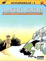 La machine à assassiner 2871531277 Book Cover