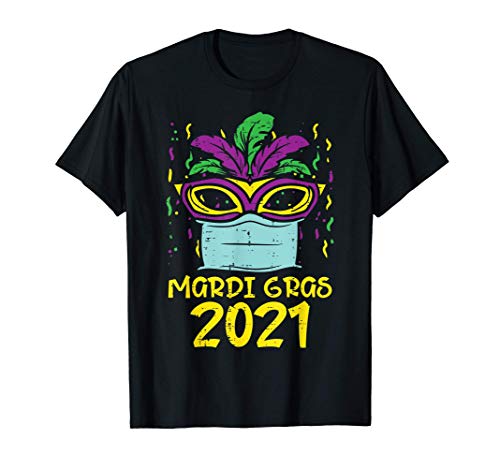 Mardi Gras 2021 Face Mask Funny Quarantine Carnival Gift T-Shirt