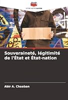Souveraineté, légitimité de l'État et État-nation (French Edition) 6203892432 Book Cover