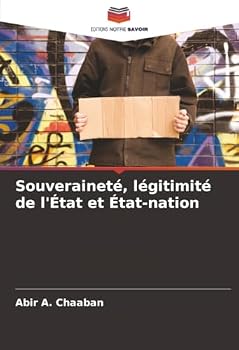 Paperback Souveraineté, légitimité de l'État et État-nation [French] Book