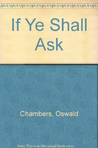 If Ye Shall Ask 0875081142 Book Cover