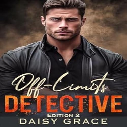 Off-Limits Detective by Daisy Grace episode artwork