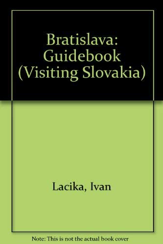 Bratislava (Visiting Slovakia)