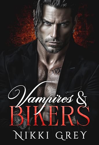 Vampires & Bikers: Paranormal Romance