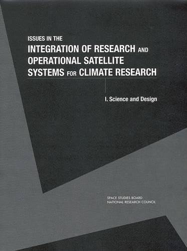 Buy Issues in the Integration of Research and Operational Satellite Systems for Climate Research - Part 1: Science and Design (001) (Compass) — BookShops.in