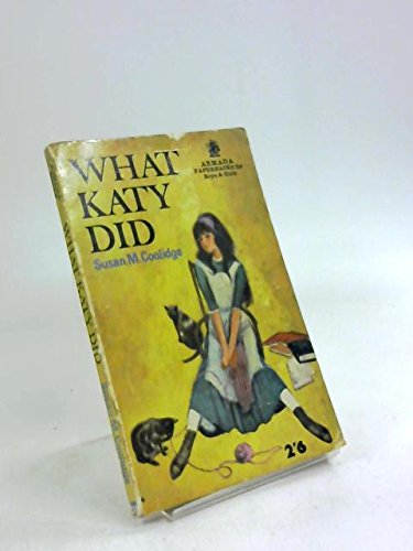 What Katy Did at School (Boys' & Girls' Library) 0006902200 Book Cover