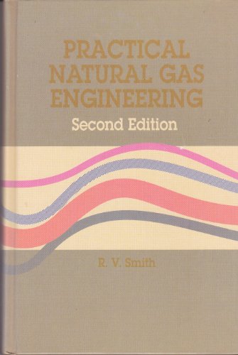 Practical Natural Gas Engineering view 2