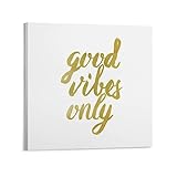 BOOW Good Vibes Only Gold Poster Poster Cool Artworks Painting Wall Art Canvas Prints Hanging Picture Home Decor Posters Gift Idea 12x12inch(30x30cm)