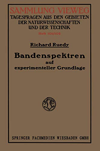 Bandenspektren: auf experimenteller Grundlage (Sammlung Vieweg)