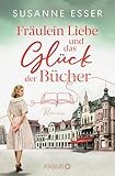 Cover zum Buch Fräulein Liebe und das Glück der Bücher