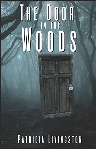 The Door in the Woods