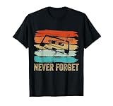 Never Forget Cassette Tape Shirt