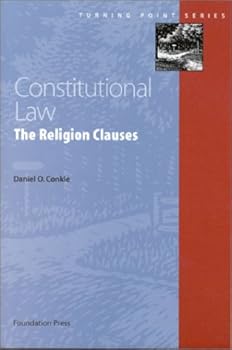 Paperback Constitutional Law: Religion Clause (Turning Point Series) Book
