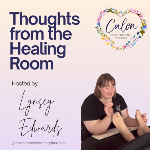 Couverture de Thoughts from the Healing Room with Lynsey Edwards