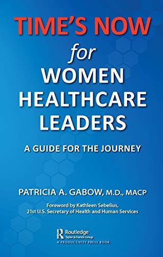 TIME'S NOW for Women Healthcare Leaders: A Guide for the Journey image 2