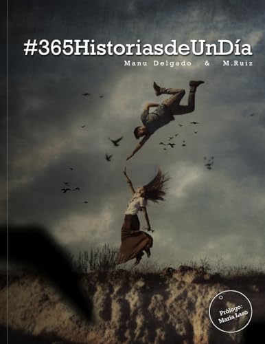 #365HistoriasDeUnDia (Spanish Edition)