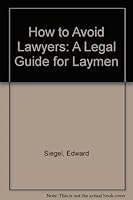 How to Avoid Lawyers 0449241203 Book Cover