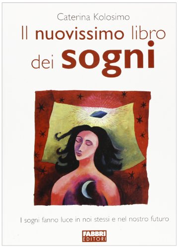  Il nuovissimo libro dei sogni