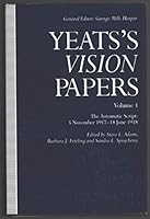 Vision Papers: The Automatic Script: 5 November 1917-18 June 1918 0877453519 Book Cover