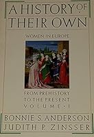 A History of Their Own Volume 1 B000PHTC3O Book Cover