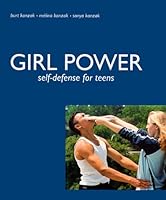 Girl Power : Self-Defense for Teens 0920905609 Book Cover