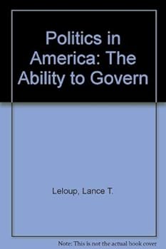 Hardcover Politics in America: The Ability to Govern Book