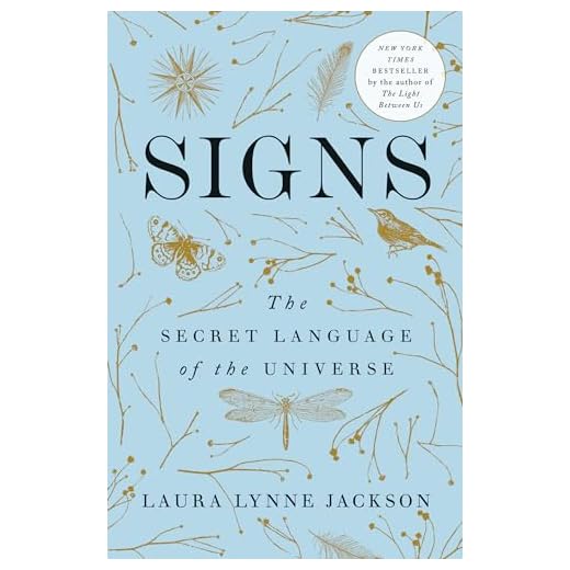 Signs: The Secret Language of the Universe
