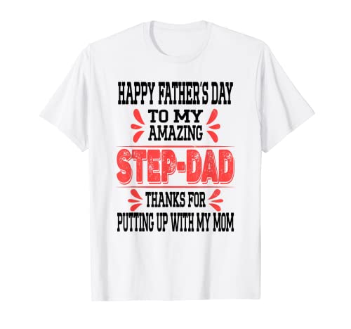 Feliz día del padre a mi increíble padrastro divertido hijastro papá Camiseta
