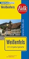 Weissenfels (Falk Plan) 3884457888 Book Cover
