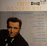 70 259 KR FRITZ WUNDERLICH Ein Sangerportrait LP