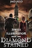 Diamond Stained (Jewels of Illumination)