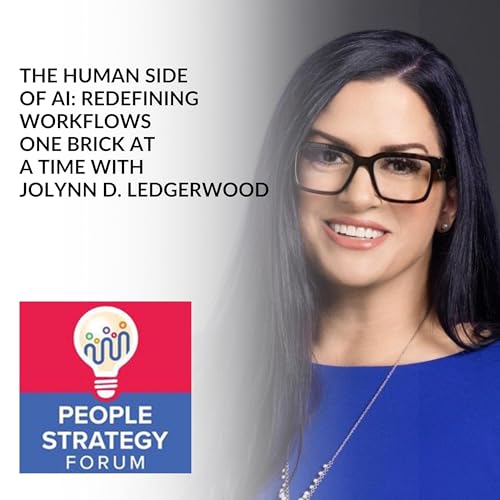 Jolynn D. Ledgerwood - The Human Side Of AI: Redefining Workflows One Brick At A Time