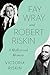 Fay Wray and Robert Riskin: A Hollywood Memoir