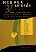 Nebula Awards 31: Sfwa's Choices for the Best Science Fiction and Fantasy of the Year (Nebula Awards Showcase)