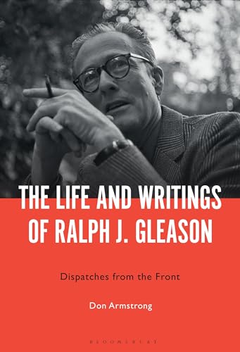 Écrits de Ralph J. Gleason: édition de référence pour collectionneur - 2